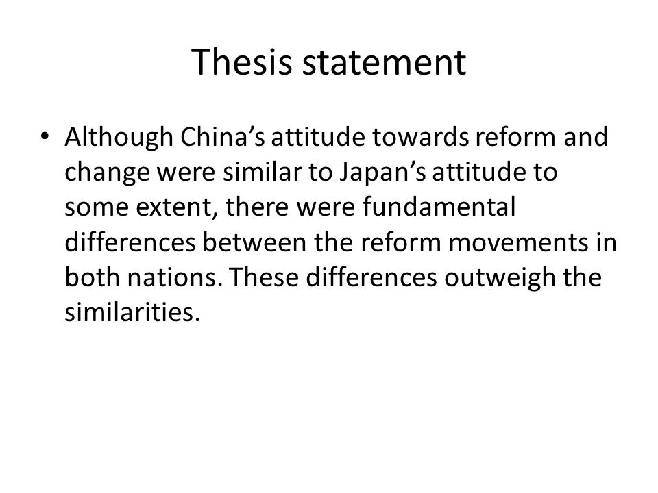 Compare and contrast the attitudes of China and Japan to reform